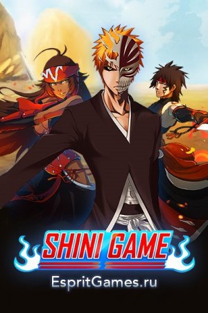 Браузерная игра по известному аниме "Блич" - "Shini Game"!